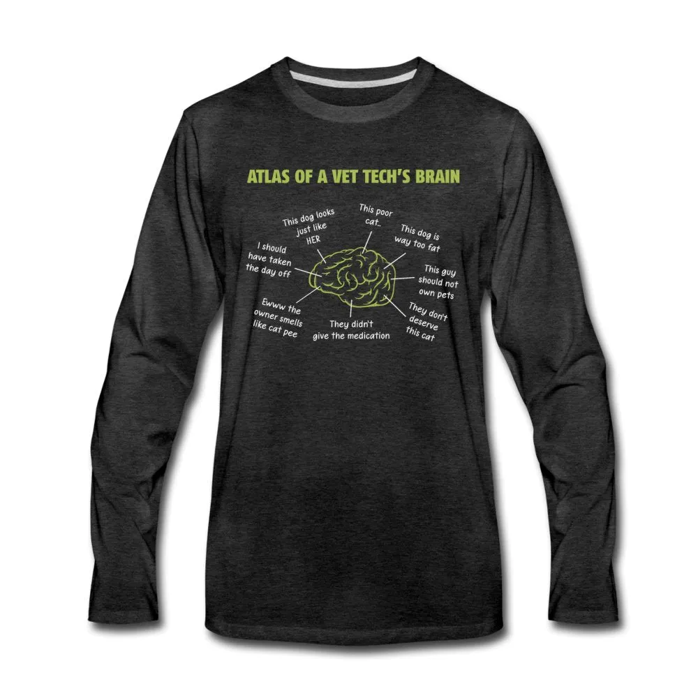 Atlas of a Vet Tech's Brain Unisex Premium Long Sleeve T-Shirt