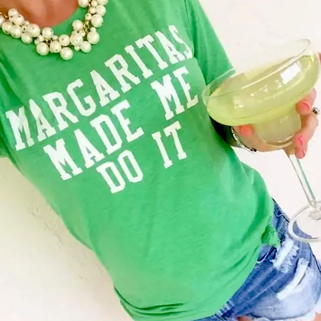 Margaritas Made Me Do It Signature Graphic Tee